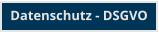 Datenschutz - DSGVO